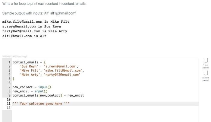 Write a for loop to print each contact in contact_emails.