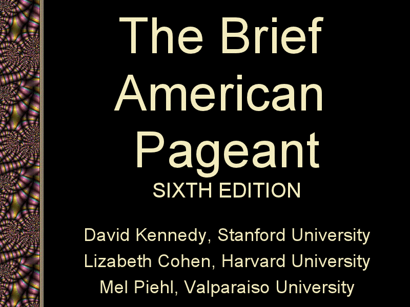 The brief american pageant 9th edition